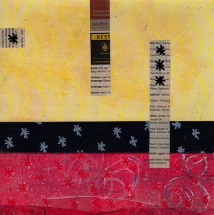 Telefonbuch
Mixed Media on Paper
8" H x 8" W
2022
$65 Telefonbuch
Mixed Media on Paper
8" H x 8" W
2022
$65